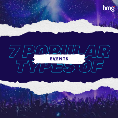 ĐIỂM QUA 7 LOẠI HÌNH EVENT PHỔ BIẾN NHẤT HIỆN NAY